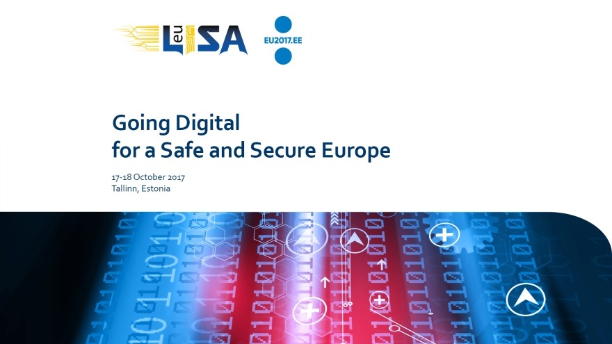 eu-LISA Annual Conference 2017: Going Digital for a Safe and Secure Europe