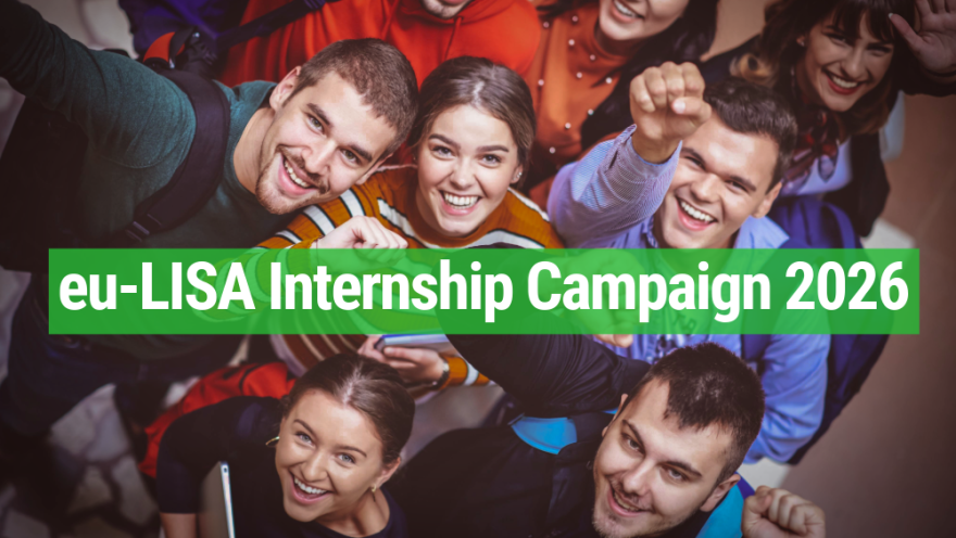 eu-LISA launches first wave of 2026 Internship Campaign