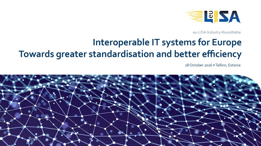 Industry Roundtable Oct 2016: Interoperable IT Systems