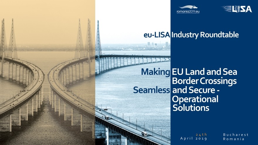 Industry Roundtable April 2019: Making EU Land and Sea Border Crossings Seamless and Secure