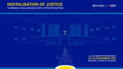 eu-LISA Industry Roundtable November 2023 - Digitalisation of Justice: Turning Challenges into Opportunities